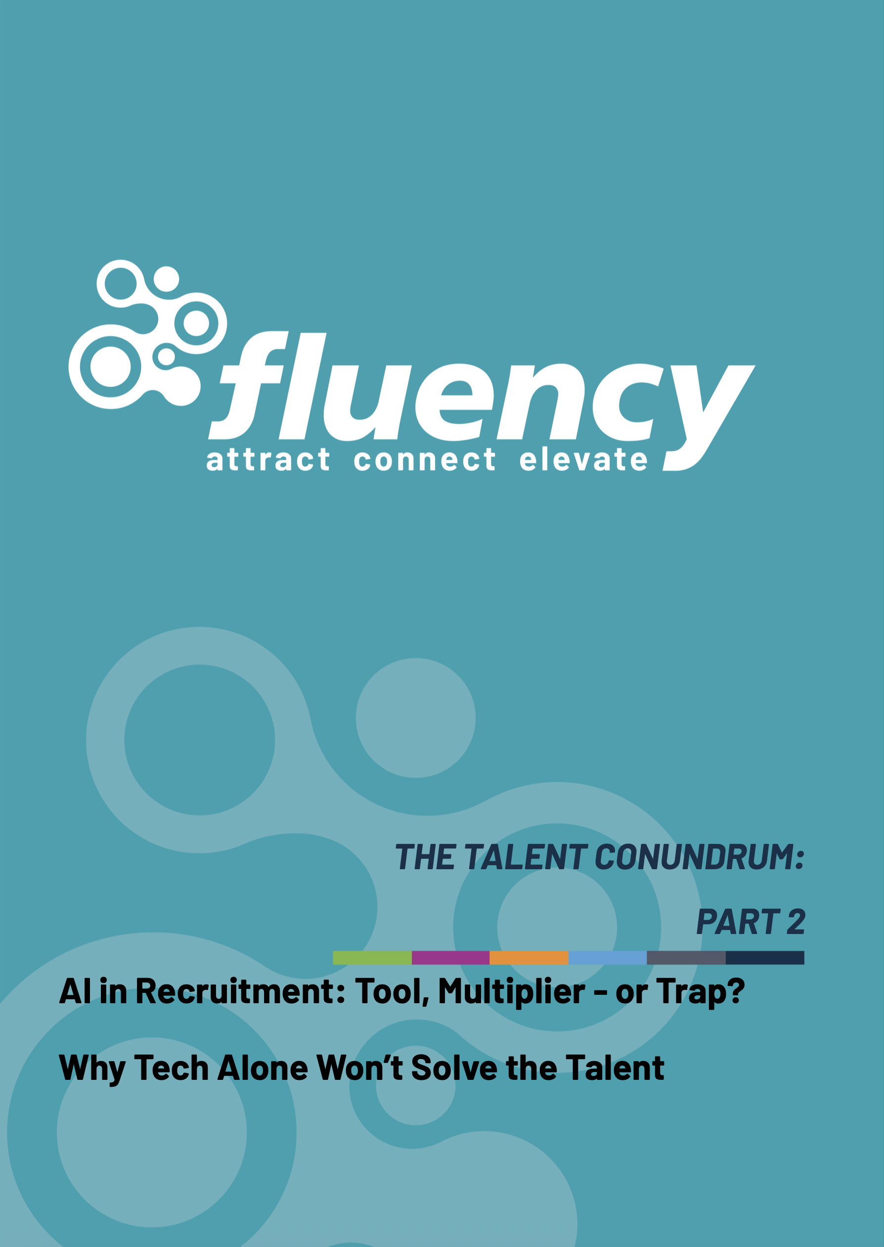 The Talent Conundrum part 2